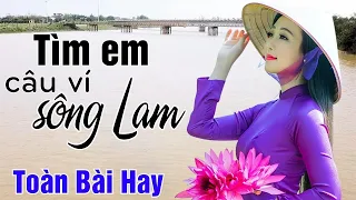 TÌM EM CÂU VÍ SÔNG LAM - Sáng tác A PÁO | Tiếng hát dạt dào cảm xúc của người con xứ Nghệ A Páo