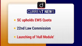 Current News Bulletin (4 -10 NOV 2022) | Weekly Current Affairs | UPSC Current Affairs 2022