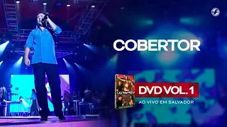 Calcinha Preta - Cobertor #AoVivoEmSalvador DVD Vol.1