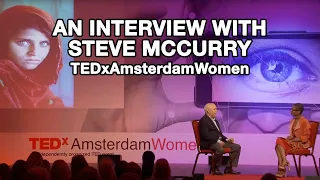 An Interview With Steve McCurry  - TEDxAmsterdamWomen