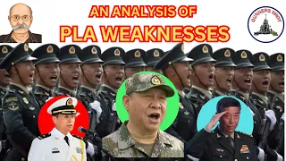 AN ANALYSIS OF PLA WEAKNESSES