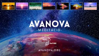 AVANOVA MEDITACIÓ - Egy óra zene és a természet hangjai. Semmi más.