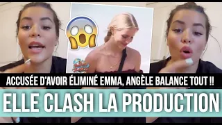 ANGÈLE BALANCE SUR L'ÉLIMINATION D'EMMA ET CLASH LA PRODUCTION DES VACANCES DES ANGES !!! 😱💥