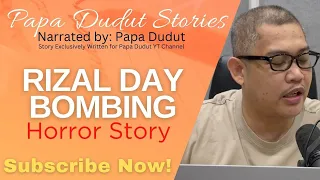 RIZAL DAY | DAMIAN | PAPA DUDUT STORIES HORROR