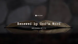 “Renewed By God's Word” (Nehemiah 8:1-12) Pastor AJ Caparros April 7, 2024 Sunday Service