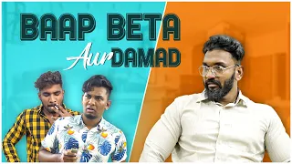 BAAP BETA AUR DAMAD | Warangal Diaries Comedy Video