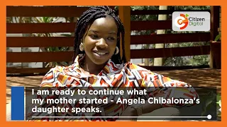 Wonder Chibalonza speaks on being raised by a single father, her mother's music and death