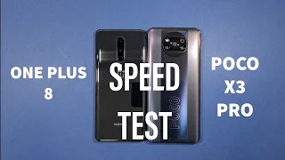 OnePlus 8 vs Xiaomi Poco X3 Pro Speed Test