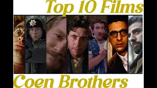 Top 10 Films of the Coen Brothers