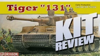 Kit Review: Dragon 6820 Tiger 131 Early Production s.Pz.Abt.504 Tunisia in 1/35