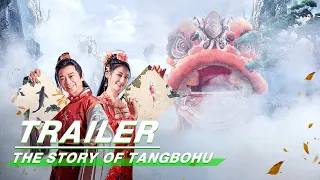 Official Trailer: The Story of Tangbohu | 唐伯虎之偷天换日 | iQiyi