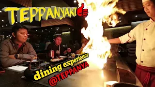 TEPPANYA Evia Branch |Teppanyaki Experience|