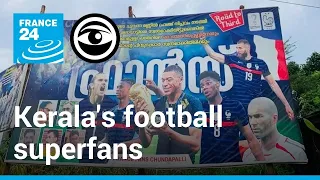 Kerala: The state in southern India that's crazy for football • The Observers - France 24