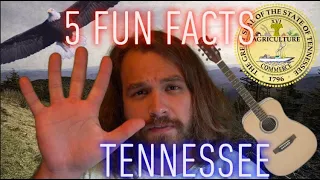 Tennessee | 5 Fun Facts You Probably Didn't Know