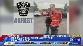 Ice cream truck driver arrested in kidnapping case