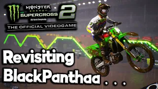 Revisiting BlackPanthaa in Supercross 2...