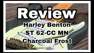 FINALLY A GOOD STRAT FOR SUB £150! - Harley Benton ST 62-CC MN Charcoal Frost Review