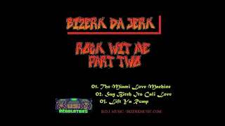 Rock Wit Me [part 02] (Miami Bass Mix)