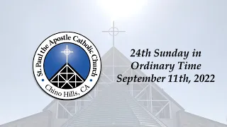 24th Sunday in Ordinary Time | September 11th, 2022