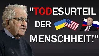 Noam Chomsky - Das ist das Todesurteil für die menschliche Zivilisation! USA vs. Russland