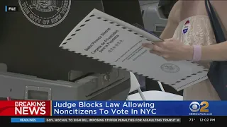 Judge blocks NYC law allowing noncitizens to vote