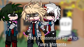 Deku’s Classmates react to Funny Moments || Gacha Club || ft. Class 1A + Denki || MHA