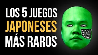 Los 5 juegos japoneses MÁS RAROS!