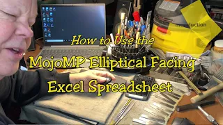 How to Use the MojoMP Elliptical Facing Excel Spreadsheet