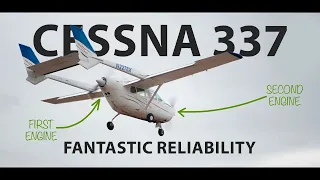 Fantastically Reliable Aircraft. Cessna 337 Skymaster