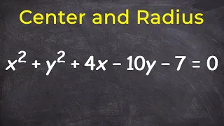 How to find the center and radius of a circle in standard form