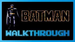 Batman (NES) Full Video Walkthrough No Commentary HD Longplay