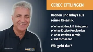 Zahnarzt Ettlingen - CEREC-Zahnbehandlung ohne Abdruck - Dr. Thomas Kühn