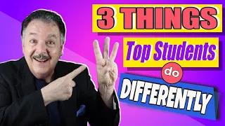 3 Things Top Students Do Differently