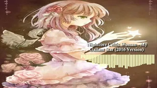 Nightcore Celtic Woman - My Gallant Star (2016 Version)