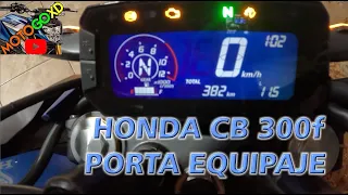 HONDA CB 300f colocacion porta equipaje BAUL