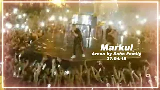 MARKUL, MAY WAVE$,SOULOUD,TVETH "KONSTRUKT" Markul - 27.04.19 / Arena by Soho Family