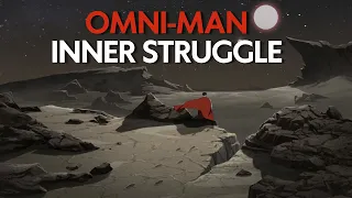 Omni-Man | Inner Struggle