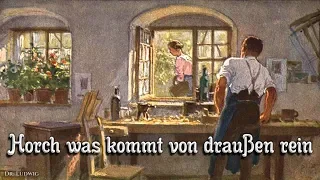 Horch was kommt von draußen rein [German folk song][+English translation]