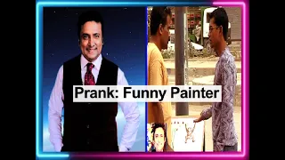 Prank: Funny Painter | Hanif Raja