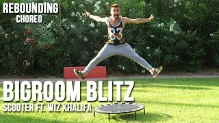 Fitness Trampoline choreo - Bigroom Blitz by Adrien