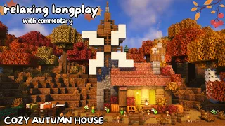 Minecraft Relaxing Longplay with Commentary 🍁 Cozy Autumn Cottage