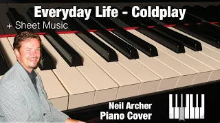 Everyday Life - Coldplay - Piano Cover + Sheet Music