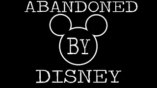 "Abandoned By Disney" - By: Slimebeast (Full Series) | Creepypasta