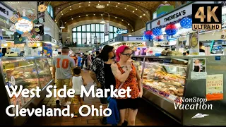 WEST SIDE MARKET Cleveland Ohio | Built 1912 -  OLDEST Market in Ohio - Travel Walk Tour [4K]