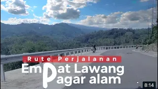 Rute perjalanan dari Empat Lawang ke Kota Pagar Alam || sumsel