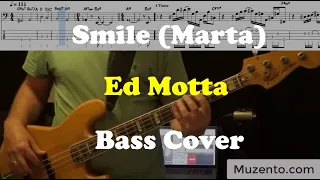 Smile (Marta) - Ed Motta - Bass Cover