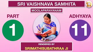 Vaishnava Samhitha | Krishnapremi Anna | Subhaji | 1-11 Madhusudana Saraswathi