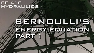 Hydraulics - Bernoulli's Energy Equation - Part 1 (Filipino)