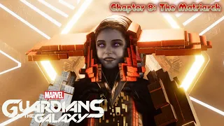 Chapter 8 - The Matriarch (2K 60fps) - Marvel's Guardians of the Galaxy (Gameplay)