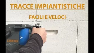 Realizzazione tracce per impianti elettrici ed idraulici su GASBETON